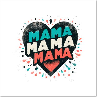 MAMA MAMA MAMA Posters and Art